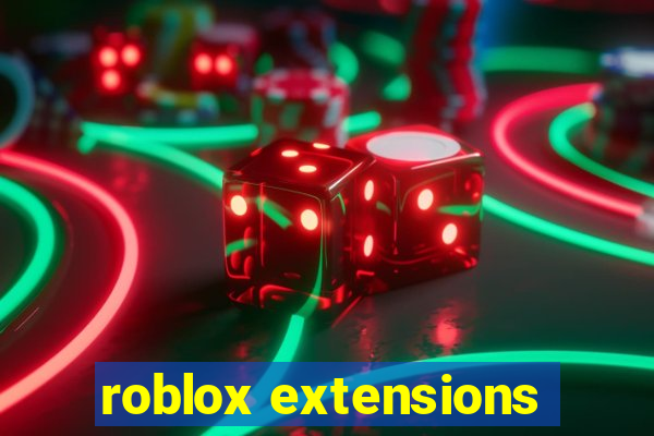 roblox extensions